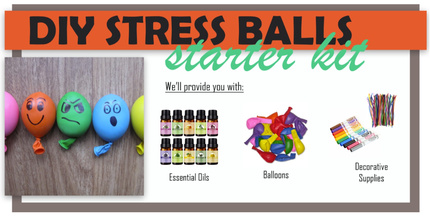Stress Ball Kit